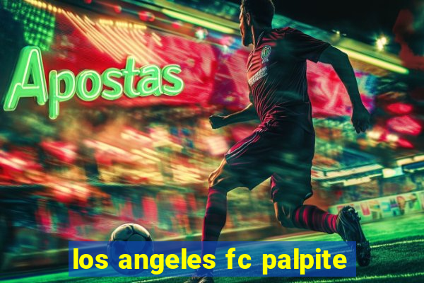 los angeles fc palpite